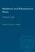Medieval & Renaissance Music by Timothy J. McGee