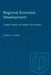 Regional Economic Development: Canada's Search for Solutions (2nd Edition) by Donald Savoie