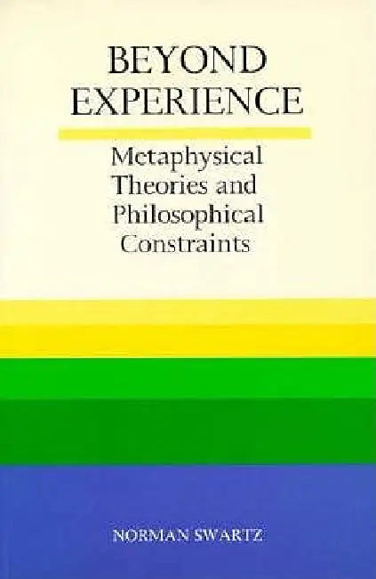 Beyond Experience by Norman Swartz