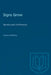 Signs Grow: Semiosis and Life Processes by Floyd Merrell