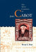 The Many Landfalls of John Cabot by Peter E. Pope