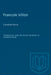 Francois Villon: Complete Poems by Barbara Sargent-Baur