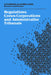 Regulations, Crown Corporations and Administrative Tribunals: Royal Commission by Ivan Bernier, Andrée Lajoie