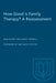 How Good Is Family Therapy? a Reassessment by Ranjan Roy, Harvy Frankel, Nathan B. Epstein