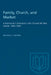 Family, Church, and Market: A Mennonite Community in the Old and the New Worlds, 1850-1930 by Royden Loewen