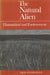 Natural Alien 2nd Ed 2/E: Humankind and Environment by Neil Evernden