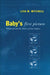 Baby's First Picture: Ultrasound and the Politics of Fetal Subjects by Lisa M. Mitchell