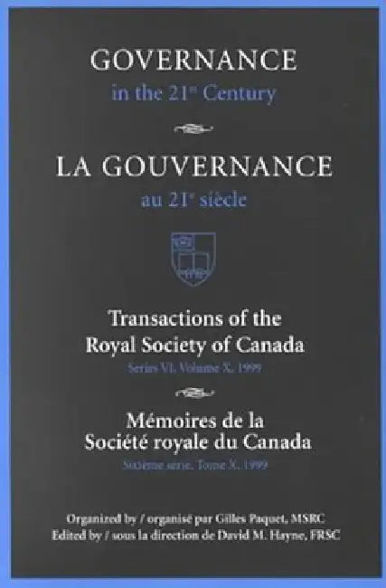 Governance in the 21st Century / Gouvernance Au 21e Siècle by David Hayne