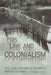 Fish, Law, and Colonialism: The Legal Capture of Salmon in British Columbia by Douglas C. Harris