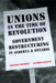 Unions in the Time of Revolutions: Government Restructuring in Alberta and Ontario by Sandra Raston, Yonatan Reshef