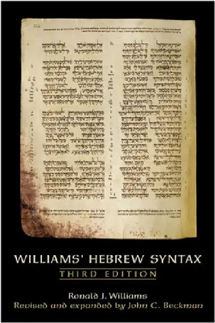 Williams' Hebrew Syntax, Third Edition by John C. Beckman