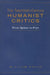Twentieth-Century Humanist Critics: From Spitzer to Frye by William Calin