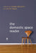 The Domestic Space Reader by Chiara Briganti, Kathy Mezei