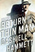 Return of the Thin Man: Two Never-Before-Published Novellas Featuring Nick & Nora Charles by Dashiell Hammett, Richard Layman, Julie M. Rivett