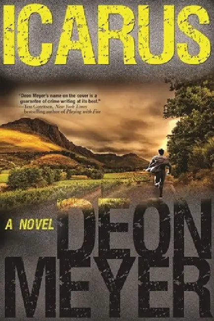 Icarus: A Benny Griessel Novel by Deon Meyer