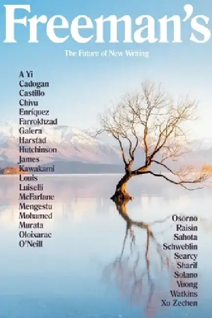 Freeman's: The Future of New Writing by John Freeman