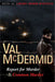 Report for Murder and Common Murder: Lindsay Gordon Mysteries #1 and #2 by Val McDermid