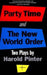 Party Time and the New World Order by Harold Pinter