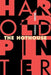 The Hothouse by Harold Pinter