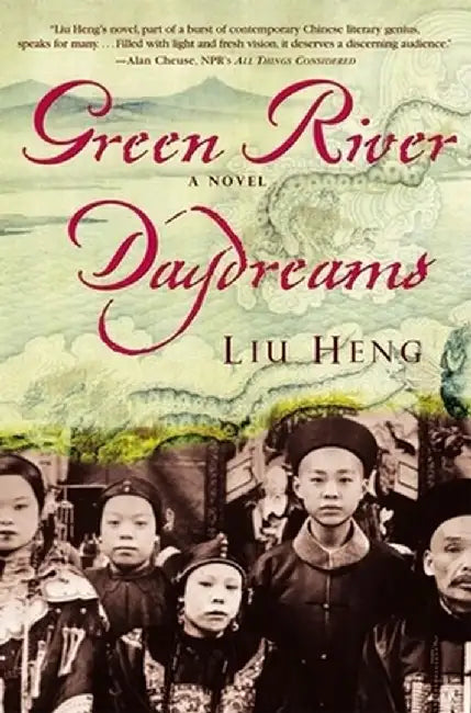 Green River Daydreams by Liu Heng