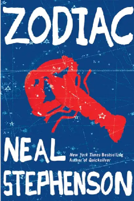 Zodiac: The Eco-Thriller by Neal Stephenson