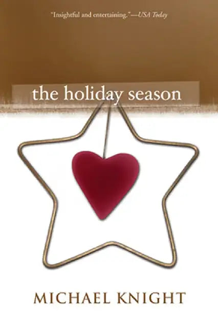 The Holiday Season by Michael Knight