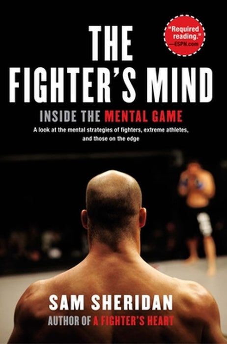 The Fighter's Mind by Sam Sheridan