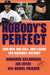 Nobody's Perfect: Two Men, One Call, and a Game for Baseball History by Armando Galarraga, Jim Joyce