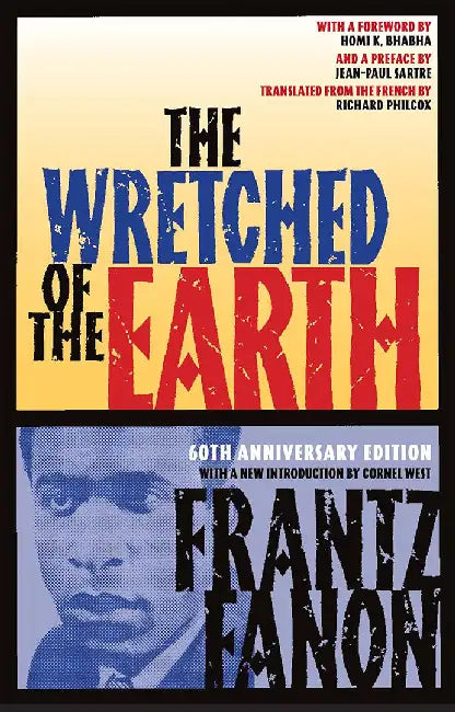 The Wretched of the Earth