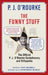 The Funny Stuff: The Official P. J. O'Rourke Quotationary and Riffapedia by P. J. O'Rourke
