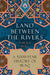 Land Between the Rivers