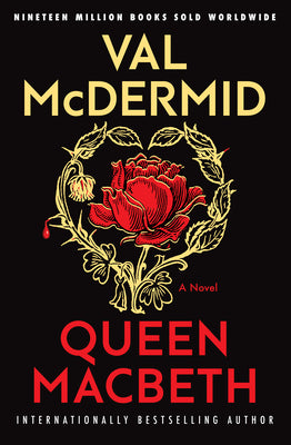 Queen Macbeth by Val McDermid