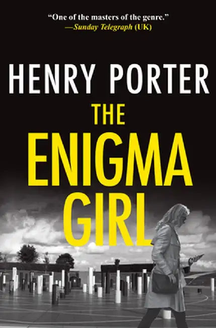 Enigma Girl by Henry Porter