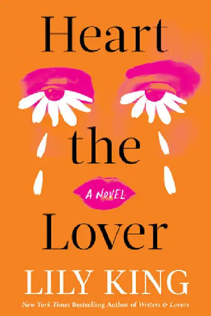 Heart the Lover by King, Lily