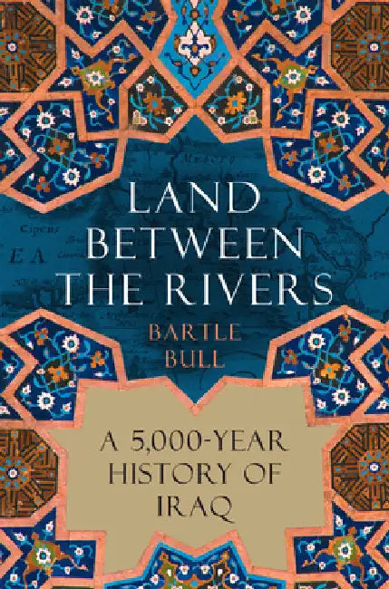 Land Between the Rivers by Bartle Bull Bull