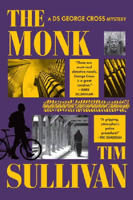 The Monk: A DS George Cross Mystery by Tim Sullivan