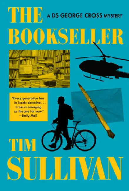 The Bookseller: A DS George Cross Mystery by Tim Sullivan