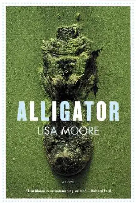 Alligator by Lisa Moore