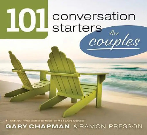 101 Conversation Starters for Couples by Gary Chapman