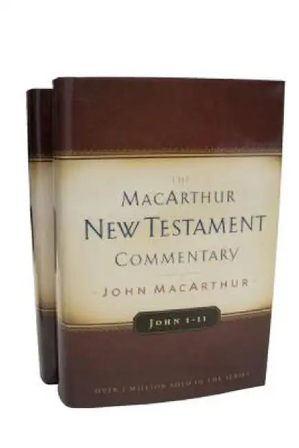 John Volumes 1 & 2 MacArthur New Testament Commentary Set by John F. MacArthur