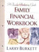 Family Financial Workbook: A Family Budgeting Guide by Larry Burkett