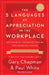 The 5 Languages of Appreciation in the Workplace: Empowering Organizations by Encouraging People by Gary Chapman