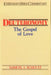 Deuteronomy- Everyman's Bible Commentary: The Gospel of Love by Samuel Schultz