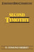 Second Timothy- Everyman's Bible Commentary by D. Edmond Hiebert