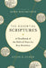 The Essential Scriptures: A Handbook of the Biblical Texts for Key Doctrines by Kevin D. Zuber
