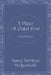 A Place of Quiet Rest Journal by Wolgemuth, Nancy DeMoss