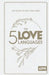The 5 Love Languages Hardcover Special Edition: The Secret to Love That Lasts by Chapman, Gary