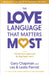The Love Language(tm) That Matters Most: How to Personalize Love So They Really Feel It by Gary Chapman, Leslie Parrott, Les Parrott
