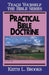 Practical Bible Doctrine- Teach Yourself the Bible Series by Keith Brooks