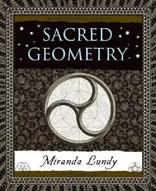 Sacred Geometry by Miranda Lundy